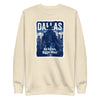 [CITYFAN] DALLAS 1 (Unisex Premium Sweatshirt) - [ORBAN COLLECTION]