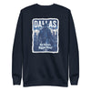 [CITYFAN] DALLAS 1 (Unisex Premium Sweatshirt) - [ORBAN COLLECTION]