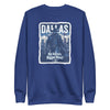 [CITYFAN] DALLAS 1 (Unisex Premium Sweatshirt) - [ORBAN COLLECTION]